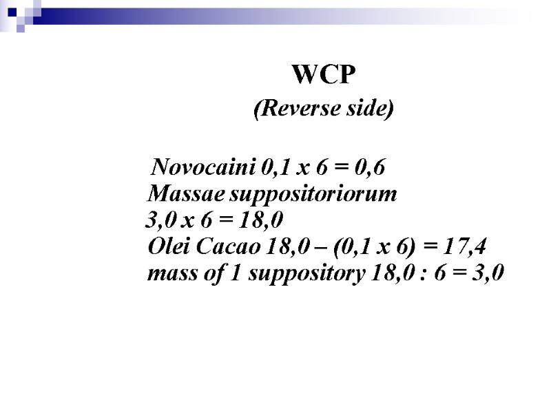 WCP (Reverse side)       Novocaini 0,1 х 6 =